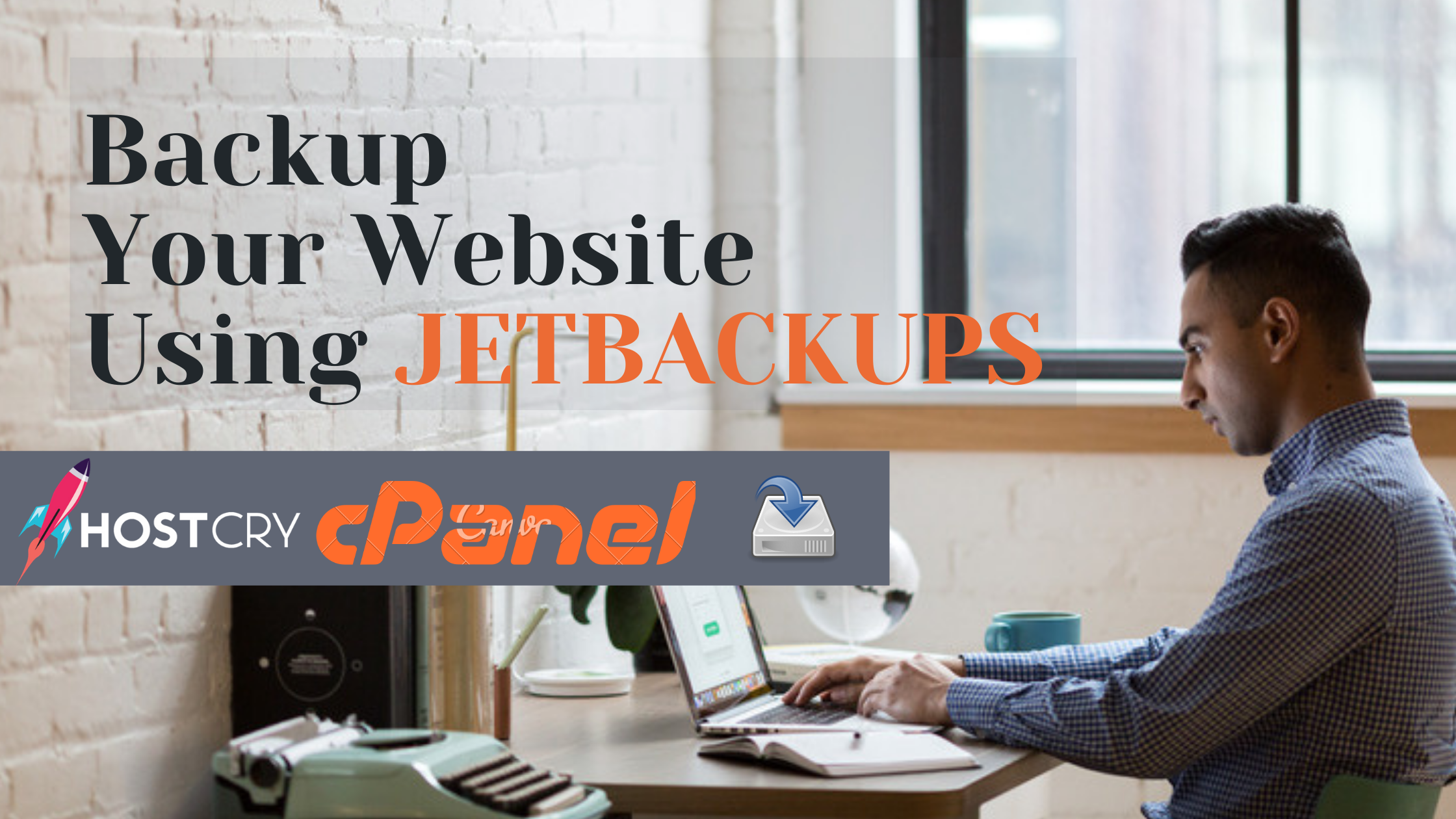 Backup Your Website Using Jet Backups